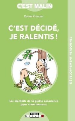 C'est malin poche : c'est décidé, je ralentis !