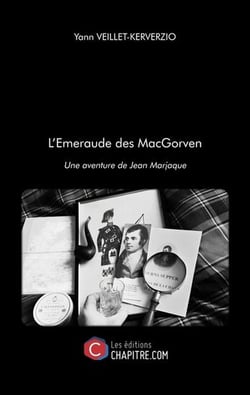 L'emeraude des macgorven - une aventure de jean marjaque
