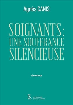 SOIGNANTS : UNE SOUFFRANCE SILENCIEUSE