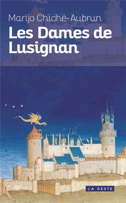 LES DAMES DE LUSIGNAN