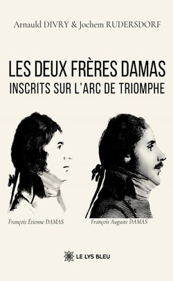 Les deux frères Damas inscrits sur l'Arc de Triomphe