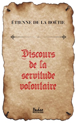 Discours de la serviture volontaire