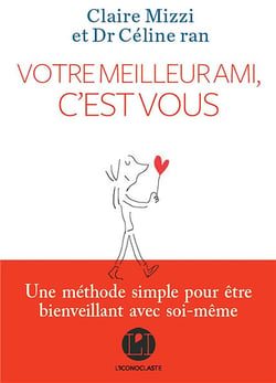 Votre meilleur ami, c'est vous