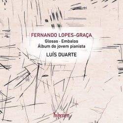 Lopes-Graça: Glosas & Other Piano Works
