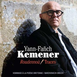 Roudennoù / Traces : hommage à la poésie bretonne