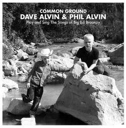 Common ground : dave alvin & phil alvin play and sing the songs of big bill broonzy