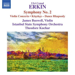 "Symphonie n° 2 / Concerto pour violon / Köçekçe - rhapsodie de danse pour orchestre"