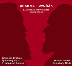Brahms - Dvorák : Symphonie n°1, 8 Danses Hongroises, Symphonie n°6