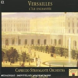 Versailles / L'Ile Enchantée (Pièces De Lully, D'Anglebert, Lambert, Champion De Chambonnières, Coup