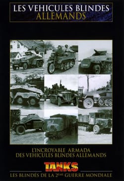 Les Véhicules blindés allemands