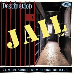 Destination Jail Vol. 2