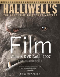 Halliwell's film, video and dvd guide 2007