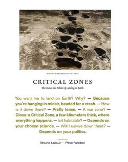 Critical zones the science and politics of landing on earth