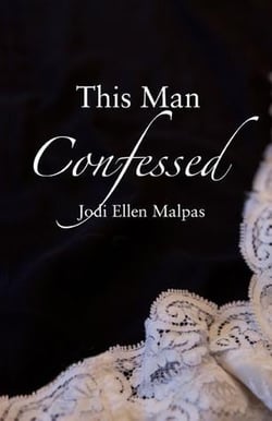 This man confessed - this man trilogy: book 3