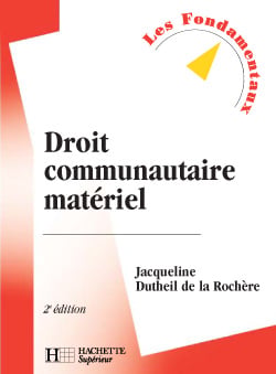 Droit materiel de l'union europeenne (edition 2004)