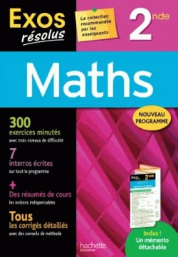 Exos résolus - mathématiques - 2de