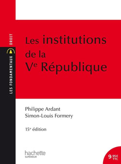 Les institutions de la Ve République (15e édition)