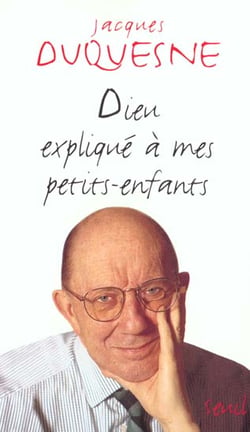 Dieu expliqué à mes petits-enfants