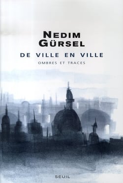 De ville en ville - ombres et traces