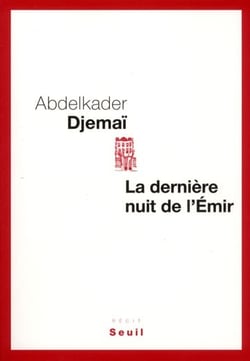 La dernière nuit de l'émir