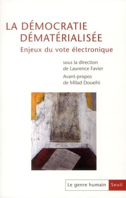 Le genre humain n.51 : la démocratie dématerialisée - enjeux du vote électronique
