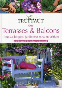 Le truffaut des terrasses et balcons