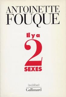 Il y a deux sexes essais de feminologie - 1989-1995