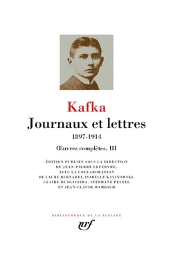 Oeuvres complètes Tome 3 : journaux et lettres - 1897-1914