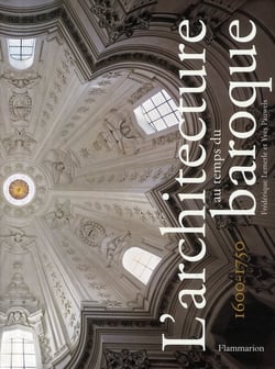 L'architecture au temps du baroque 1600-1750