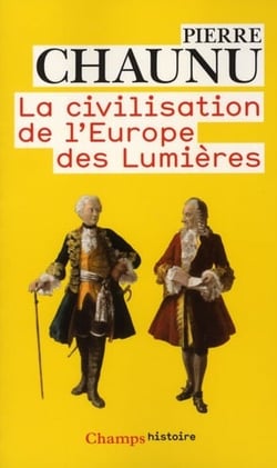 La civilisation de l'Europe des lumières