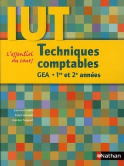 Techniques comptables - iut gea - 1ère et 2ème année (édition 2010)