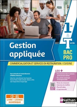 Gestion appliquée : 1re/terminale : bac pro cuisine : CSR : livre + licence élève (édition 2022)