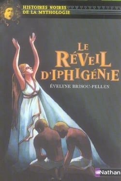 Le réveil d'Iphigénie