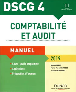 Dscg 4 - comptabilité et audit manuel (édition 2019)