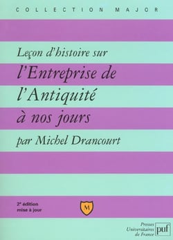 Leçon d'histoire sur l'entreprise de l'Antiquité à nos jours