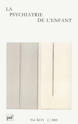 Revue la psychiatrie de l'enfant n.46/2 (édition 2003)