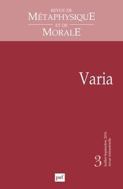 Revue de métaphysique et de morale n.2016/3 : varia
