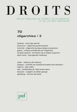 Revue Droits n.70 : oligarchies Tome 3
