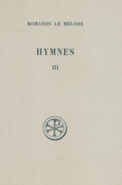 SC 114 Hymnes, III : Nouveau Testament (XXI-XXXI)