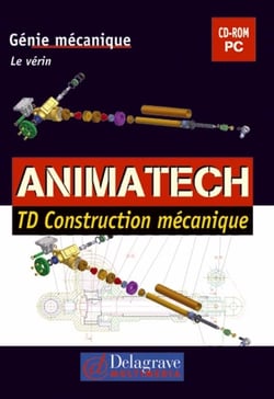 Animatech - td construction mécanique- génie mécanique - le vérin