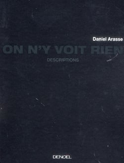 On n'y voit rien, descriptions
