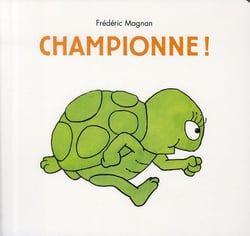 Championne !