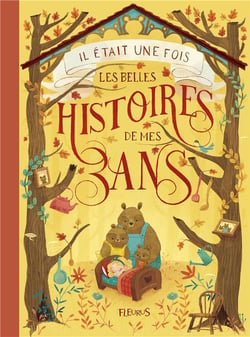 Il était une fois - les belles histoires de mes 3 ans
