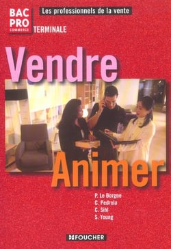 Vendre-animer