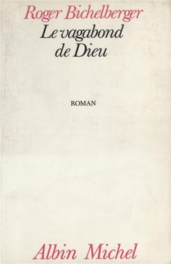 Le vagabond de Dieu