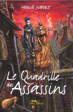 La trilogie Morgenstern Tome 1 - le quadrille des assassins