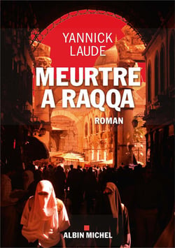 Meurtre à raqqa