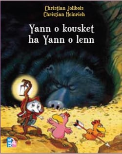 Yann o kousket ha yann o lenn - édition en breton