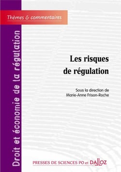 Les risques de régulation (1re édition)
