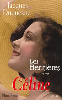 Les héritières tome 3 - Céline